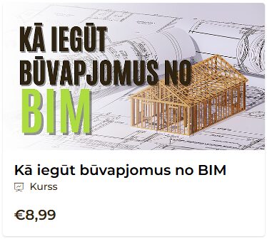 Apmācības: Kā iegūt būvapjomus no BIM